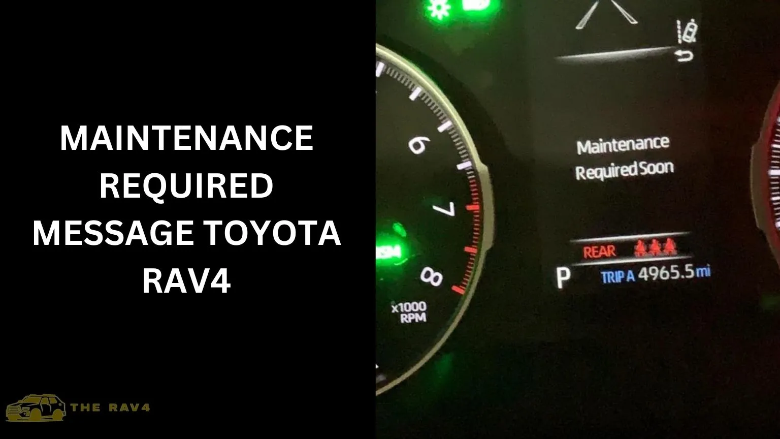 Maintenance Required Message Toyota Rav4 Guide Of 2024