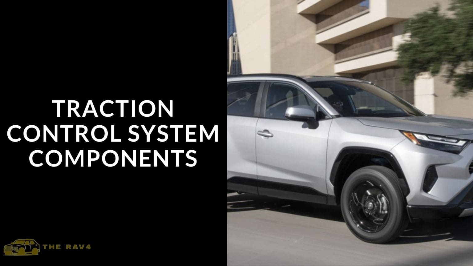 How to Use Traction Control Toyota Rav4? (Guide) of 2024