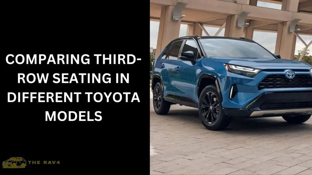 Comparing Third-Row Seating in Different Toyota Models