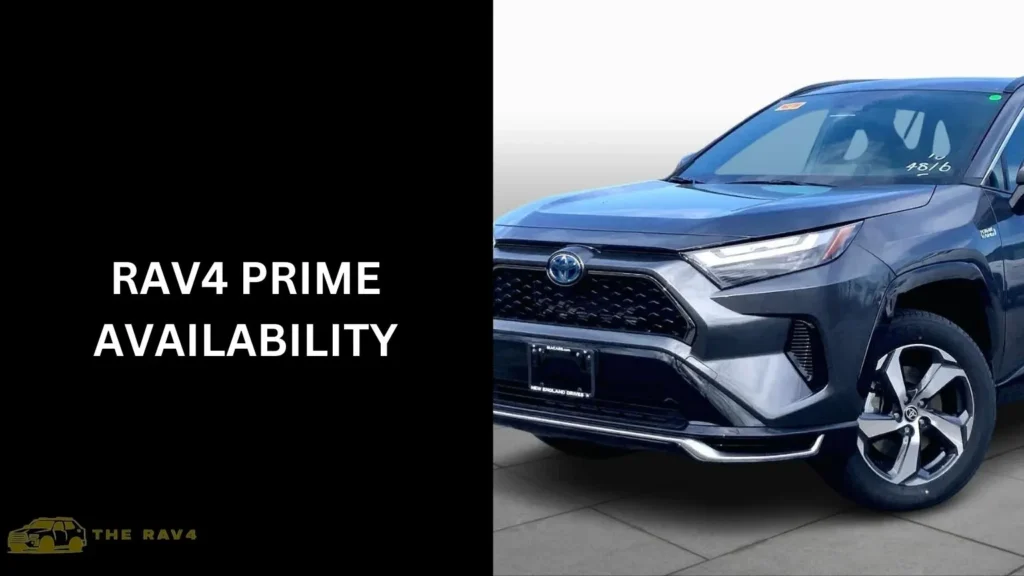 RAV4 Prime Availability