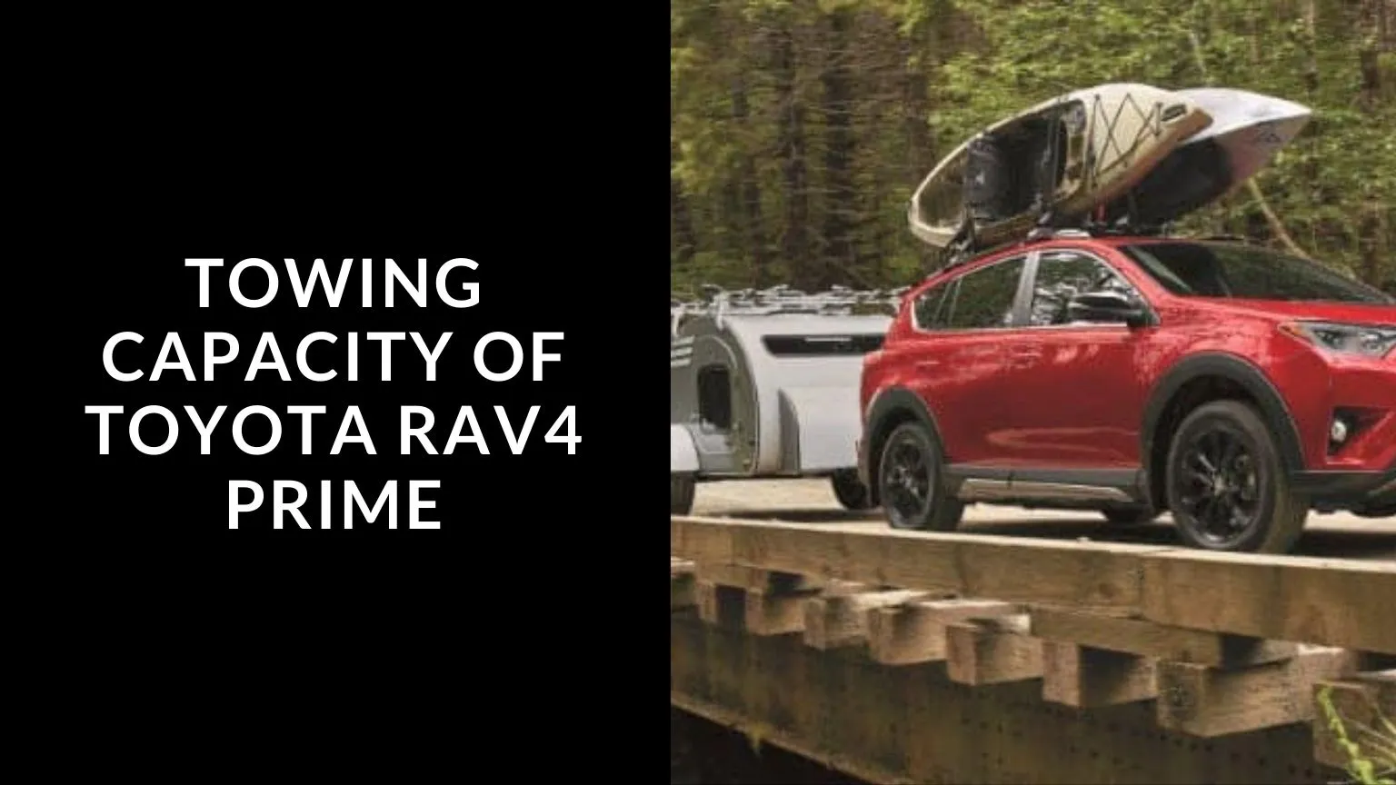 Towing Capacity of Toyota RAV4 Prime