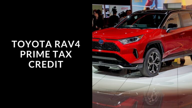 Toyota Rav4 Prime Tax Credit