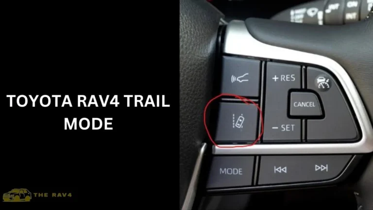 Toyota Rav4 Trail Mode (Explained) of 2024