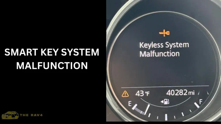 Smart Key System Malfunction (Explained) of 2024