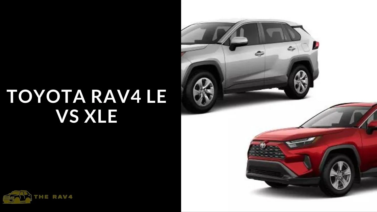 Toyota RAV4 LE VS XLE (Difference) of 2024 The RAV4