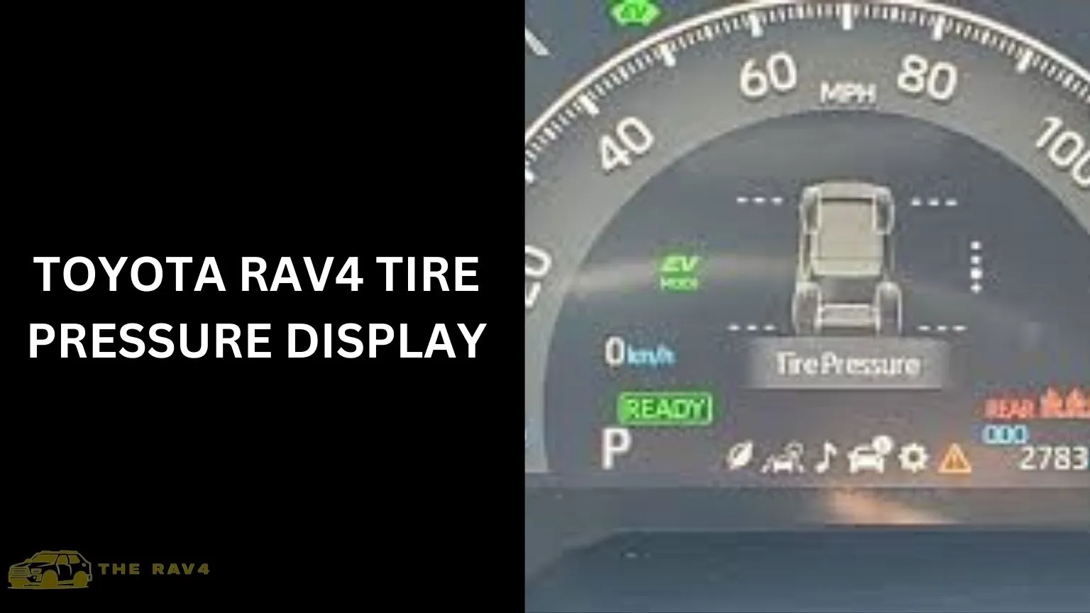 Toyota RAV4 Tire Pressure Display (Guide) of 2024 - The RAV4