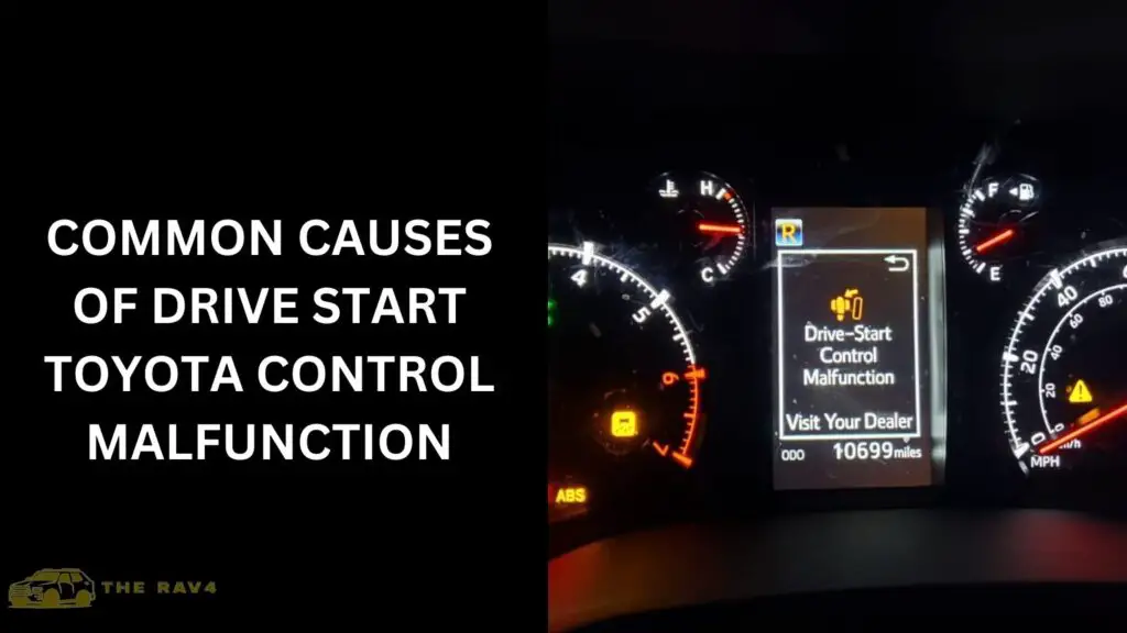Common Causes of Drive Start Toyota Control Malfunction