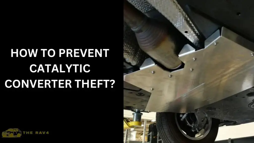 How to Prevent Catalytic Converter Theft?