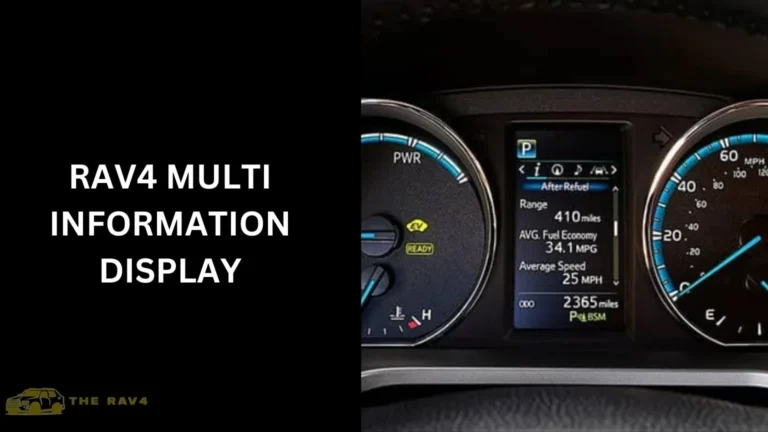 Toyota RAV4 Multi Information Display (Guide) of 2024