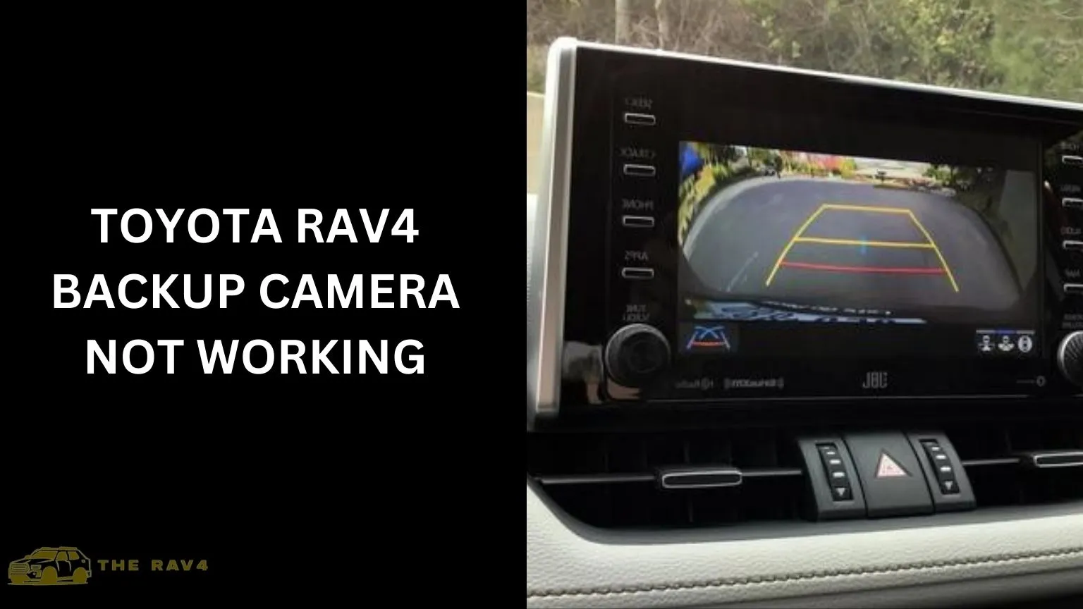 Toyota RAV4 Backup Camera Not Working (Fixing) of 2024