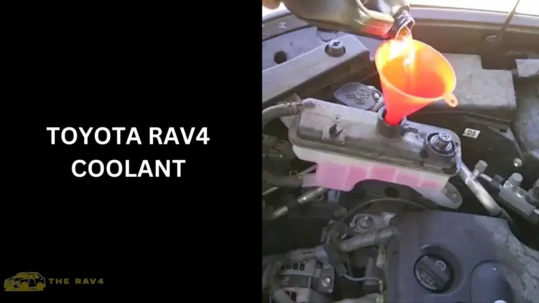 Toyota RAV4 Coolant (Guide) of 2024