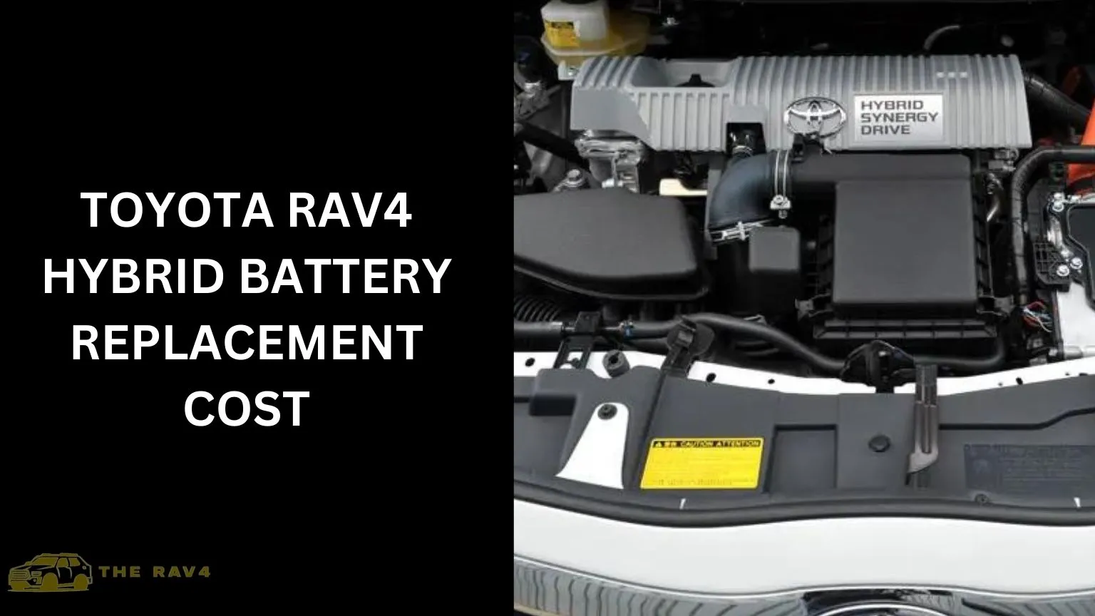 Toyota Rav4 Hybrid Battery Replacement Cost In 2024