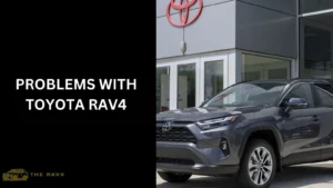 common problems with toyota rav4