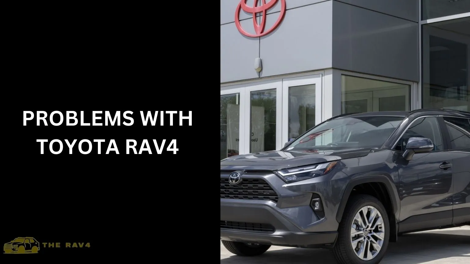 common problems with toyota rav4